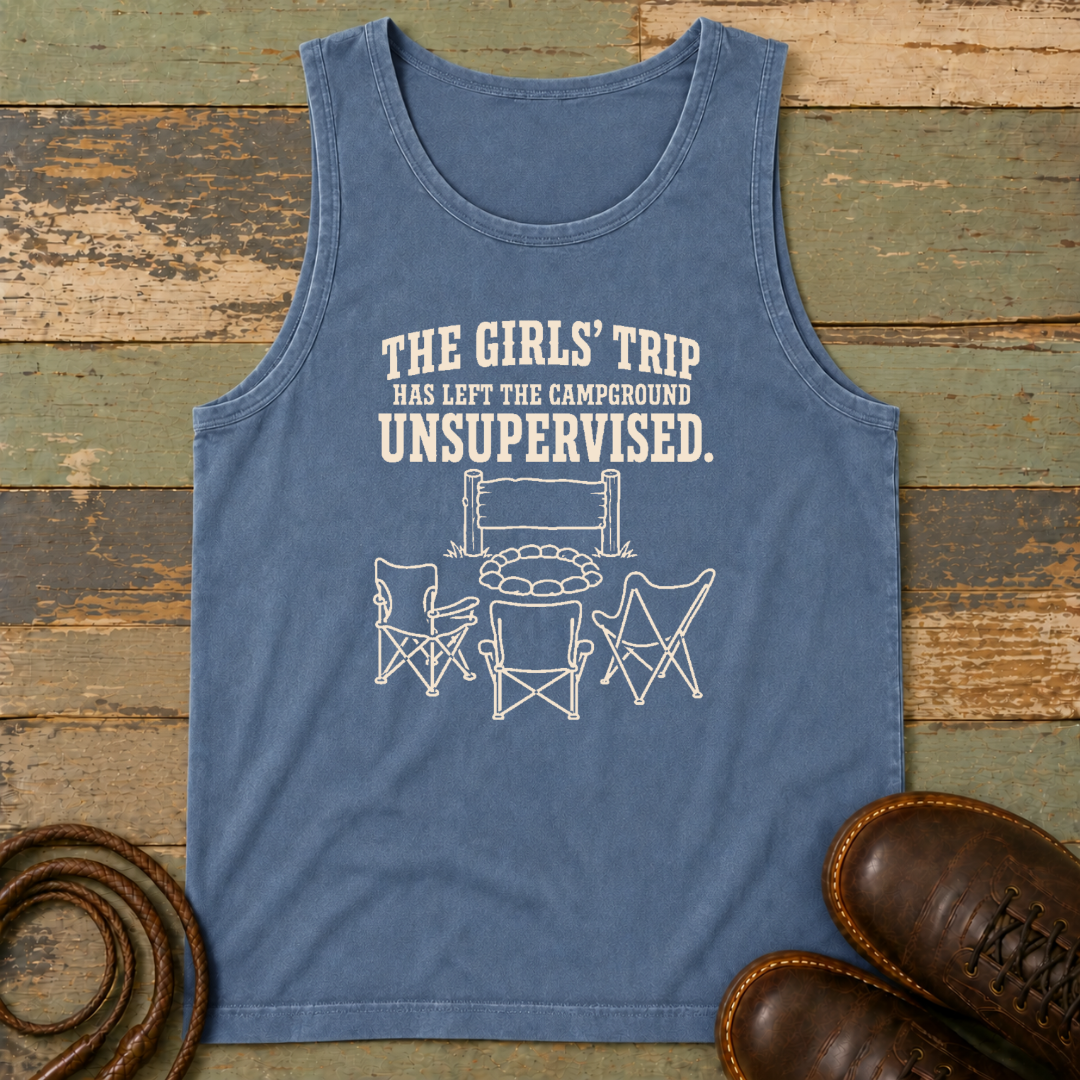 The Girls' Trip Has Left the Campground Unsupervised — Tank Top