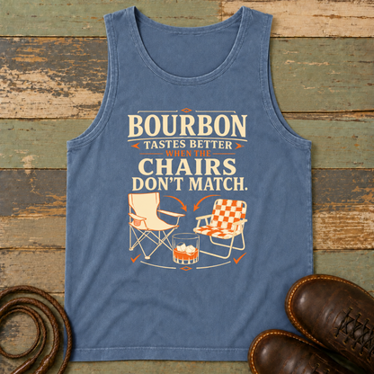 Bourbon Tastes Better When the Chairs Don't Match — Tank Top