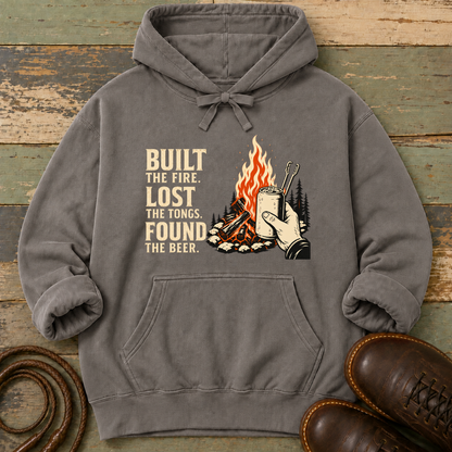 Built the Fire, Lost the Tongs, Found the Beer — Hoodie
