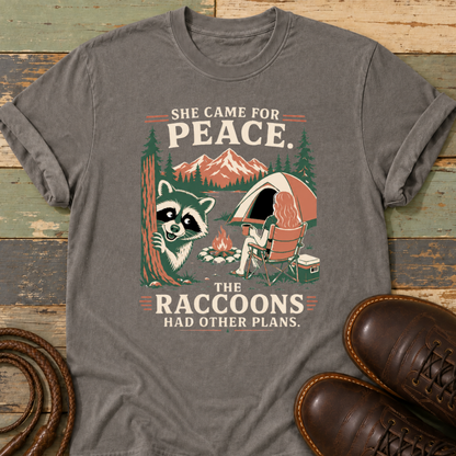 She Came for Peace. The Raccoons Had Other Plans — T-Shirt