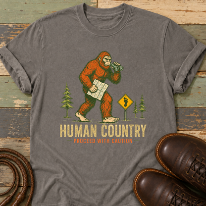Human Country. Proceed with Caution — T-Shirt
