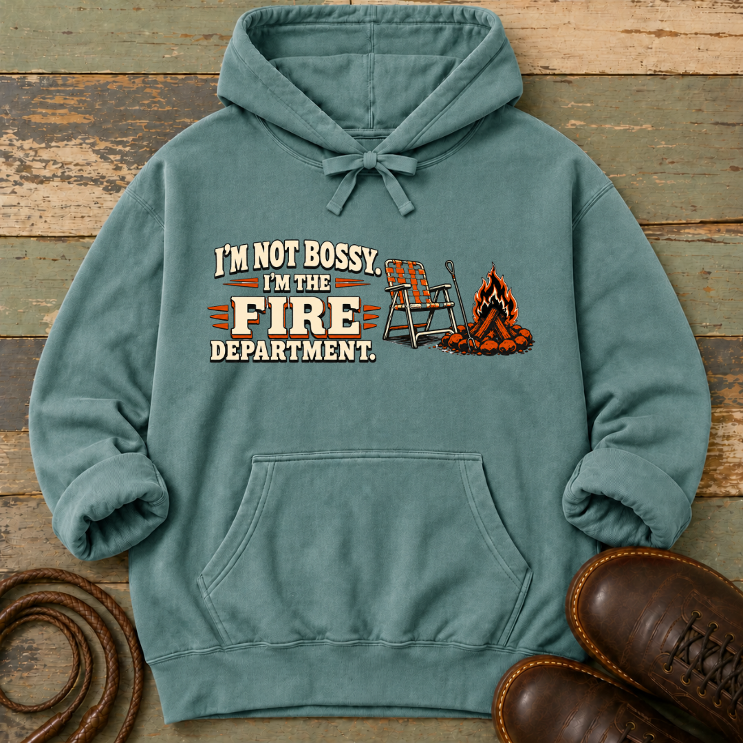 I'm Not Bossy, I'm the Fire Department — Hoodie