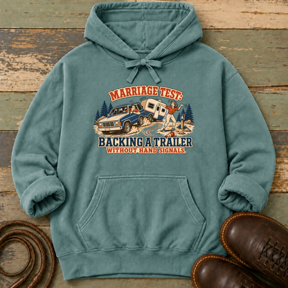 Marriage Test. Backing a Trailer — Hoodie