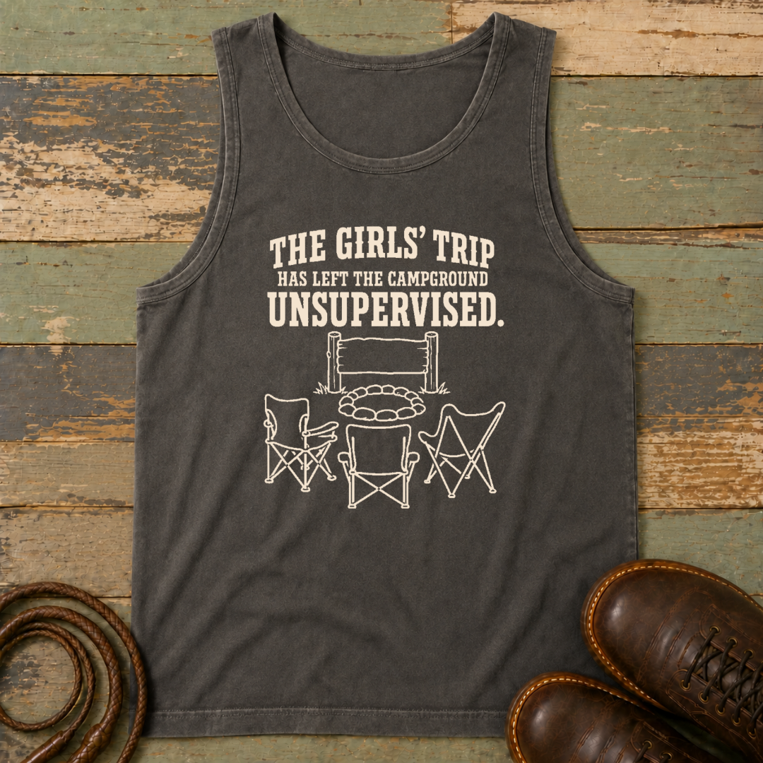 The Girls' Trip Has Left the Campground Unsupervised — Tank Top