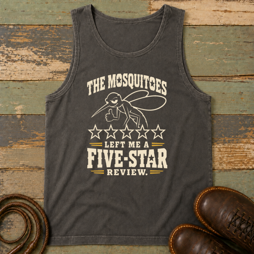 The Mosquitoes Left Me a Five-Star Review — Tank Top