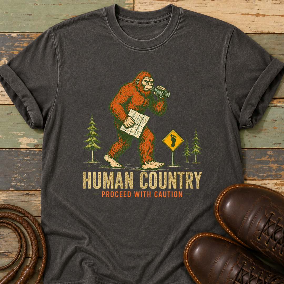 Human Country. Proceed with Caution — T-Shirt