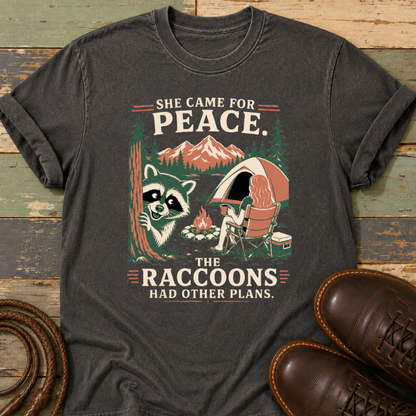 She Came for Peace. The Raccoons Had Other Plans — T-Shirt