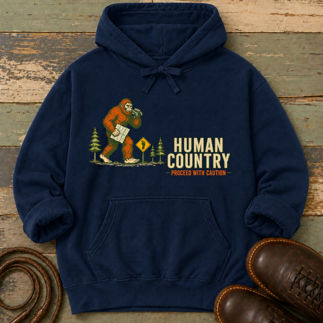 Human Country. Proceed with Caution — Hoodie