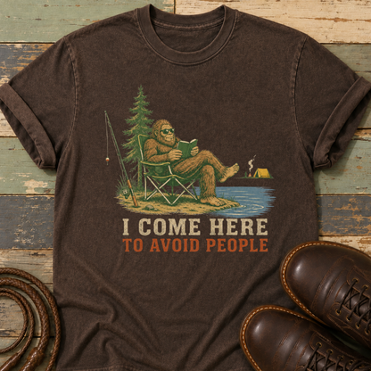I Come Here to Avoid People — T-Shirt