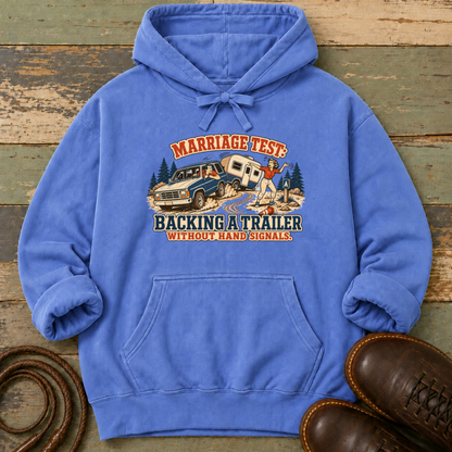 Marriage Test. Backing a Trailer — Hoodie