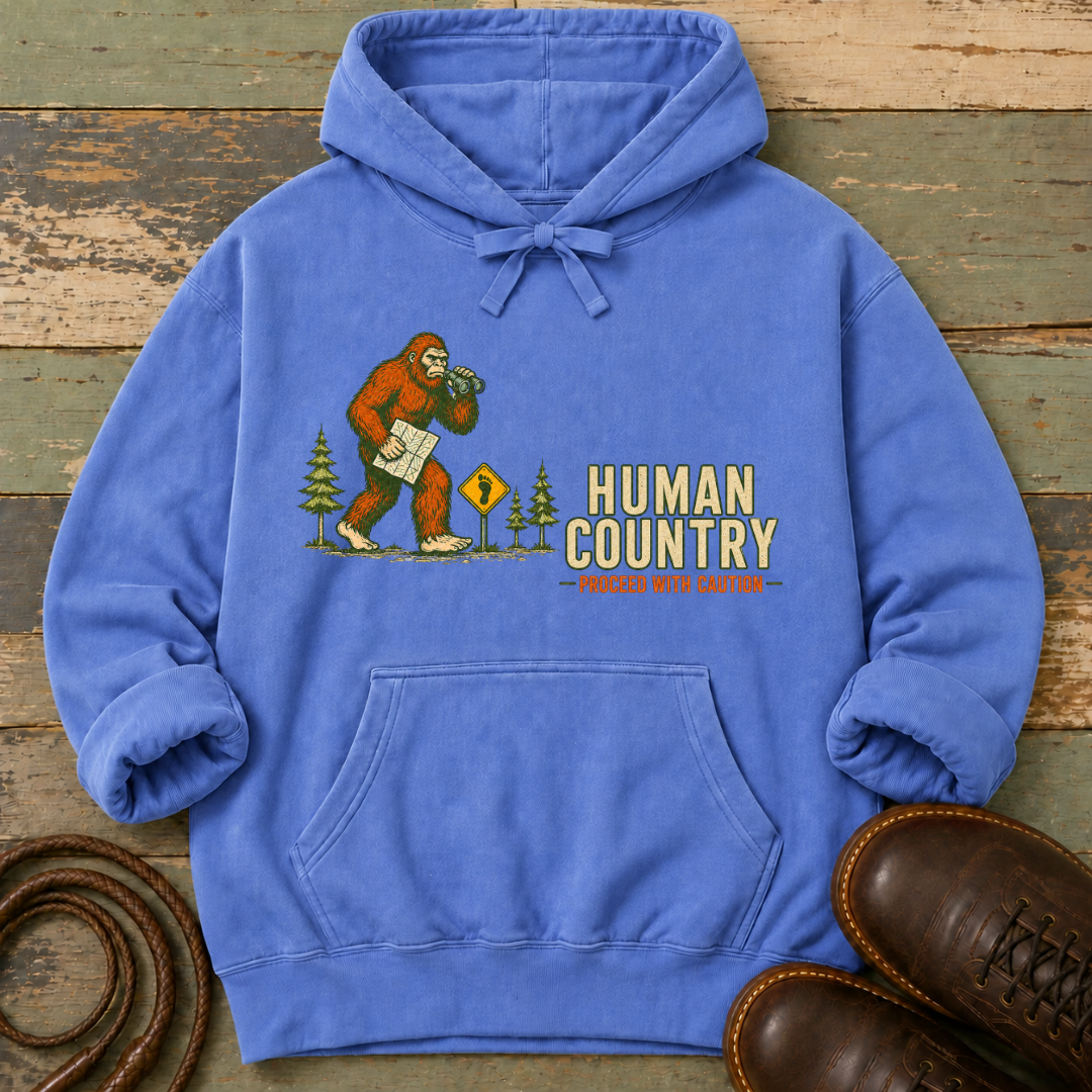 Human Country. Proceed with Caution — Hoodie