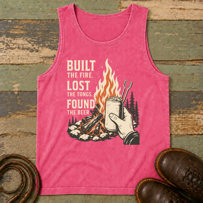 Built the Fire, Lost the Tongs, Found the Beer — Tank Top