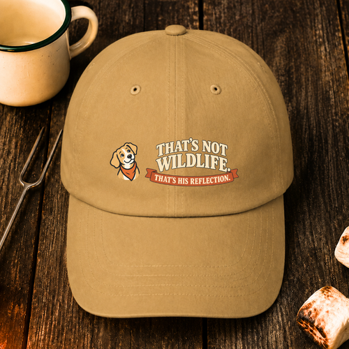 Thats Not Wildlife That's His Reflection — Hat