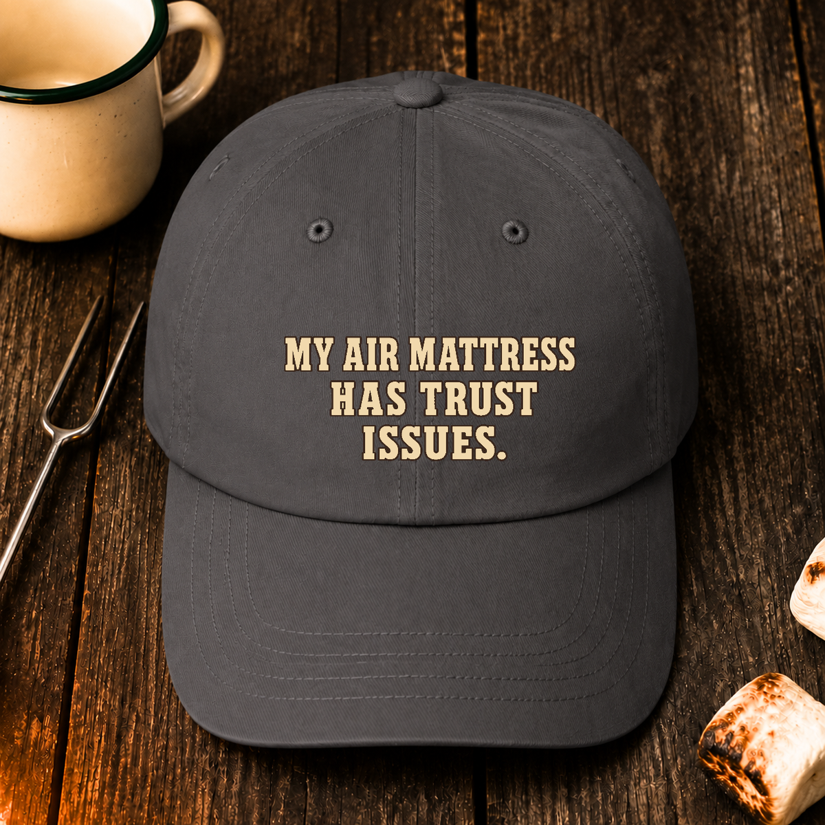 My Air Mattress Has Trust Issues — Hat