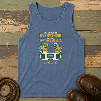 We Brought Everything Except the Things We Need — Tank Top